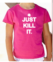 Cotton just kill it shirt